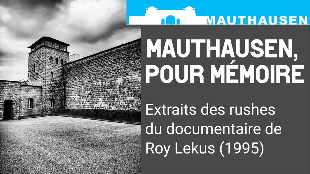 Mauthausen pour mémoire