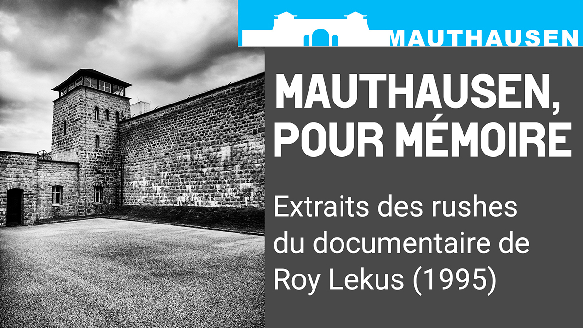 Mauthausen pour mémoire