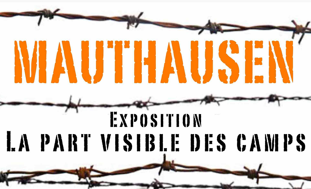 Mauthausen : la part visible des camps